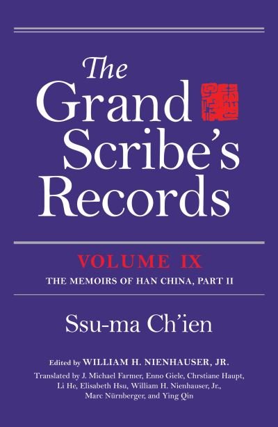 Cover for Ssu-ma Ch'ien · The Grand Scribe's Records, Volume IX: The Memoirs of Han China, Part II (Gebundenes Buch) (2019)