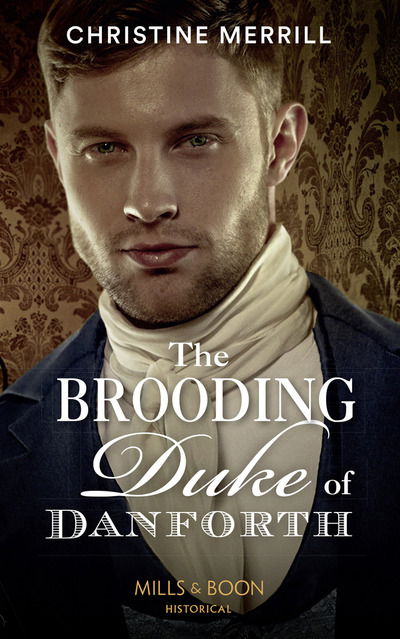 Cover for Christine Merrill · The Brooding Duke Of Danforth (Paperback Book) (2019)