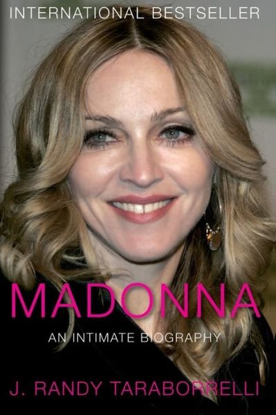 Cover for J. Randy Taraborrelli · Madonna: An Intimate Biography (Paperback Book) (2014)
