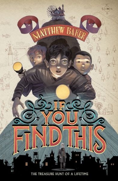 Cover for Matthew Baker · If You Find This (Pocketbok) (2017)