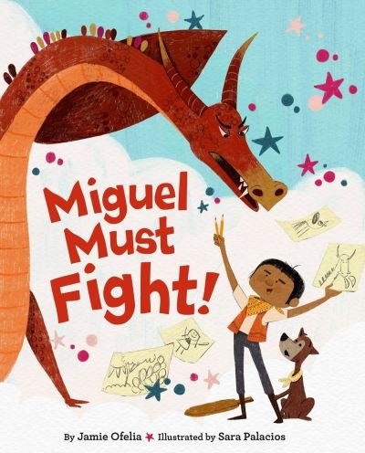 Cover for Jamie Ofelia · Miguel Must Fight! (Hardcover Book) (2024)
