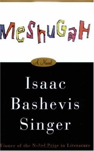 Cover for Isaac Bashevis Singer · Meshugah (Paperback Bog) (2003)