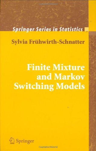 Cover for Sylvia Fruhwirth-Schnatter · Finite Mixture and Markov Switching Models - Springer Series in Statistics (Hardcover Book) [2006 edition] (2006)