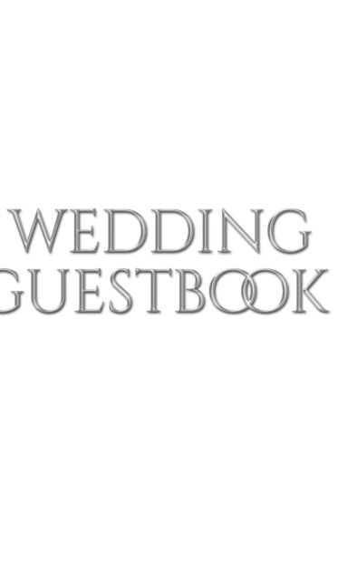 Cover for Sir Michael Huhn · Classic Stylish Wedding Guest Book (Hardcover Book) (2019)