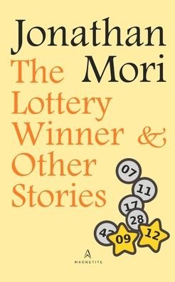 Cover for Jonathan Mori · The Lottery Winner and Other Stories (Paperback Bog) (2024)