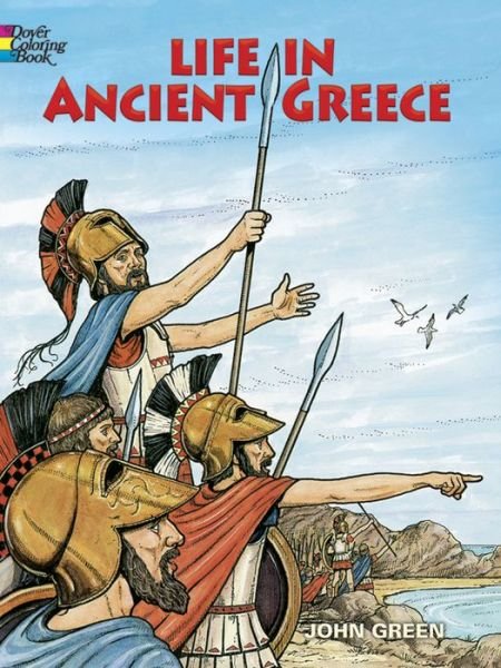 Cover for John Green · Life in Ancient Greece - Dover History Coloring Book (Taschenbuch) (2000)