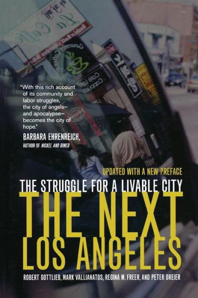 Cover for Robert Gottlieb · The Next Los Angeles, Updated with a New Preface: The Struggle for a Livable City (Paperback Book) [2 Revised edition] (2006)