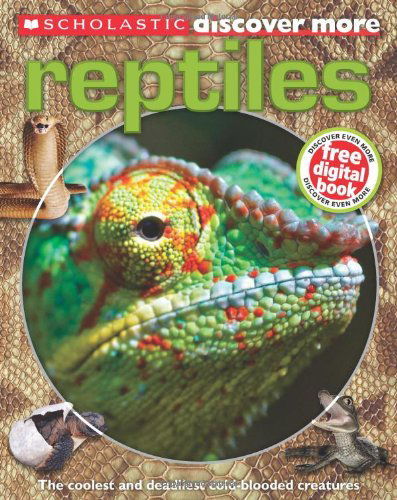 Scholastic Discover More: Reptiles - Scholastic Discover More - Penelope Arlon - Książki - Scholastic Inc. - 9780545505093 - 25 czerwca 2013