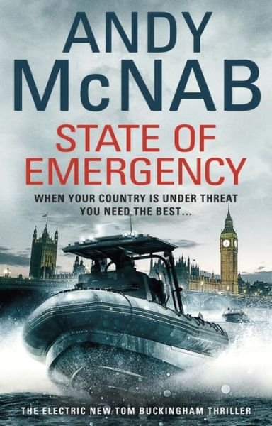 Cover for Andy McNab · State Of Emergency: (Tom Buckingham Thriller 3) - Tom Buckingham (Pocketbok) (2016)