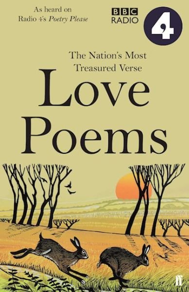 Poetry Please: Love Poems - Various Poets - Books - Faber & Faber - 9780571328093 - January 7, 2016