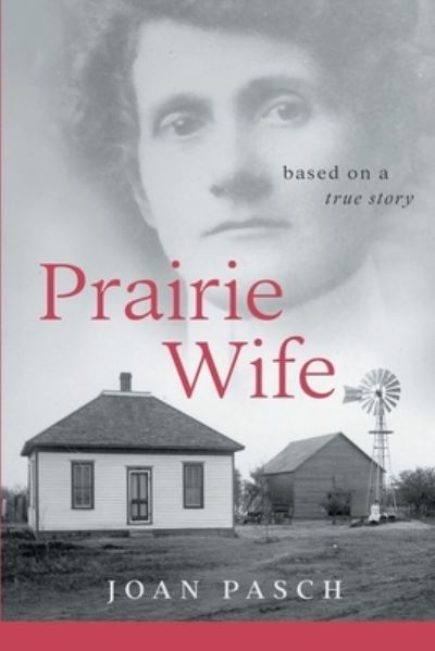 Cover for Joan Pasch · Prairie Wife (Paperback Book) (2019)