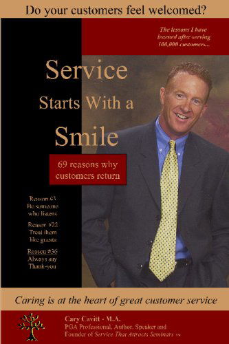 Cover for Cary Cavitt · Service Starts with a Smile (Pocketbok) [1st edition] (2007)