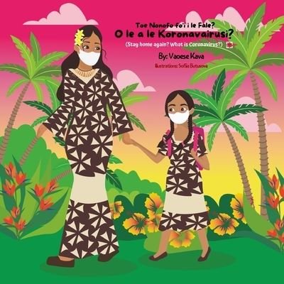 Cover for Vaoese Kava · What is Coronavirus? O le a le Koronavairusi? (Paperback Book) (2021)