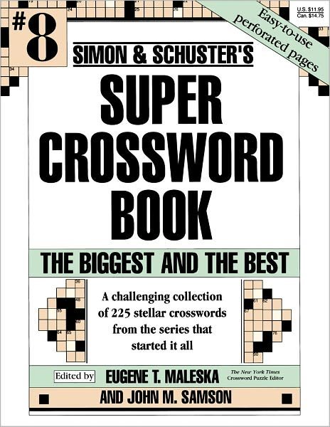 Cover for Eugene T. Maleska · Simon and Schuster's Super Crossword Book #8 (Paperback Book) (1994)