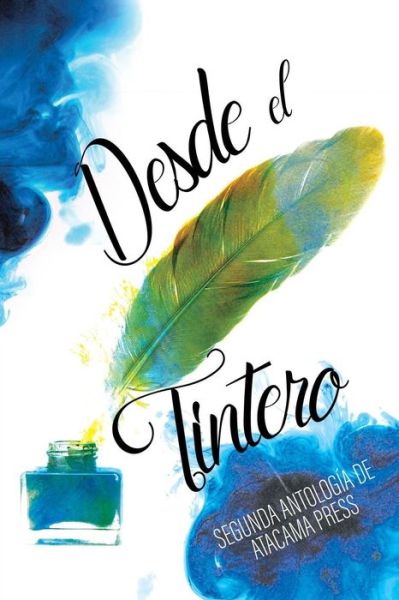 Cover for Vanesa Orozco · Desde el tintero (Paperback Book) (2016)