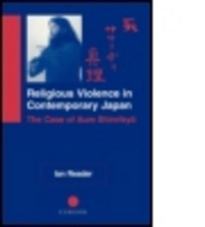 Cover for Ian Reader · Religious Violence in Contemporary Japan: The Case of Aum Shinrikyo (Paperback Book) (2000)