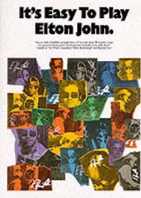 Cover for Sir Elton John · It's Easy To Play Elton John (Book) (2000)