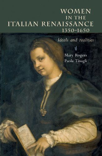 Cover for Paola Tinagli · Women in Italy, 1350-1650: Ideals and Realities: a Sourcebook (Paperback Book) (2006)