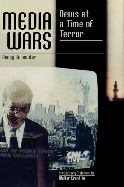 Cover for Danny Schechter · Media Wars: News at a Time of Terror (Paperback Book) (2003)