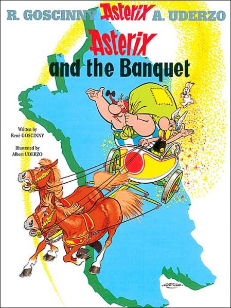 Asterix: Asterix and The Banquet: Album 5 - Rene Goscinny - Bøger - Little, Brown Book Group - 9780752866093 - 21. april 2005