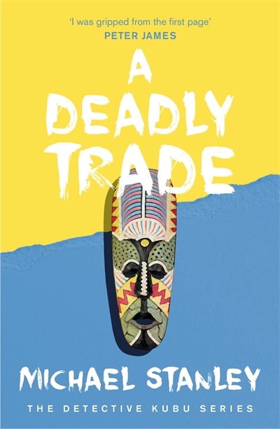 Cover for Michael Stanley · A Deadly Trade (Detective Kubu Book 2) (Paperback Book) (2010)