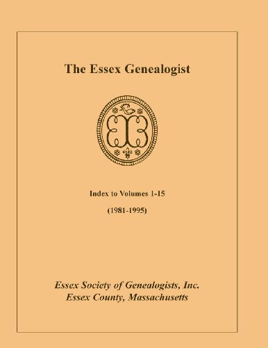 Cover for Inc Essex Society of Genealogists · The Essex Genealogist, Index to Volumes 1-15 (1981-1995) (Paperback Book) (2013)