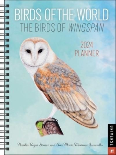 Birds of the World: The Birds of Wingspan 12-Month 2024 Planner Calendar - Ana Maria Martinez - Marchandise - Universe Publishing - 9780789343093 - 5 septembre 2023