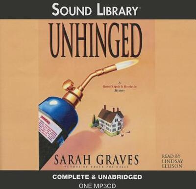 Cover for Sarah Graves · Unhinged (MP3-CD) (2004)