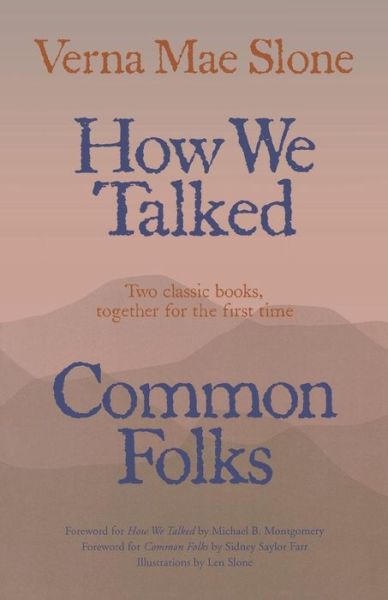 Cover for Verna Mae Slone · How We Talked and Common Folks (Paperback Book) (2009)