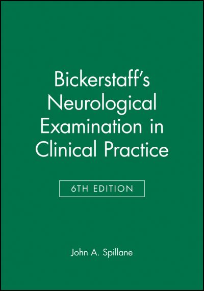 Cover for J Spillane · Bickerstaff's Neurological Examination in Clinical Practice (Hardcover Book) (1995)