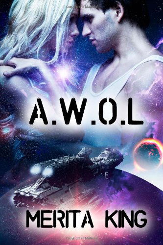 Cover for Merita King · A.w.o.l (Paperback Book) (2014)