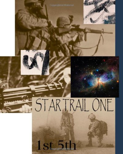 Star Trail One - 1st 5th - Bücher - Patricia Griesbach - 9780981147093 - 10. Juli 2010