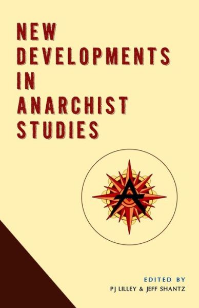 Cover for Jeff Shantz · New Developments in Anarchist Studies (Paperback Bog) (2015)