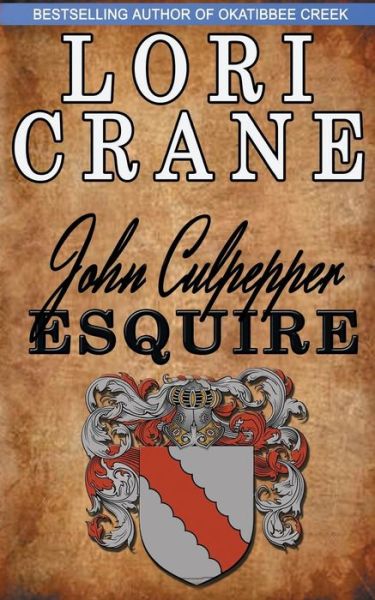 Cover for Lori Crane · John Culpepper, Esquire (Paperback Book) (2015)