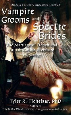 Cover for Tyler Tichelaar · Vampire Grooms and Spectre Brides (Book) (2023)