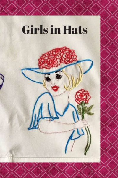 Cover for Lisa Chase · Girls in Hats (Paperback Book) (2019)