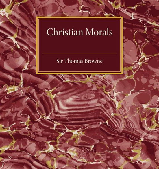 Cover for Thomas Browne · Christian Morals (Paperback Book) (2015)