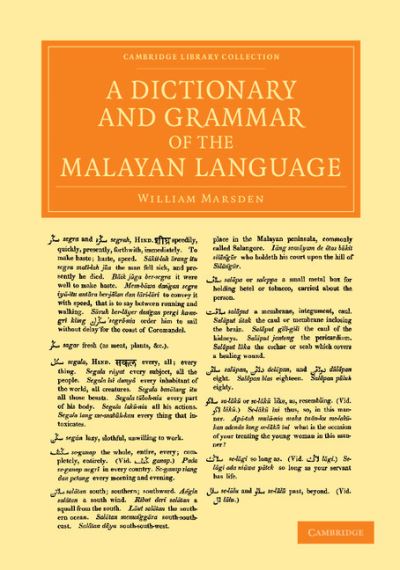 Cover for William Marsden · A Dictionary and Grammar of the Malayan Language - Cambridge Library Collection - Perspectives from the Royal Asiatic Society (Paperback Book) (2013)