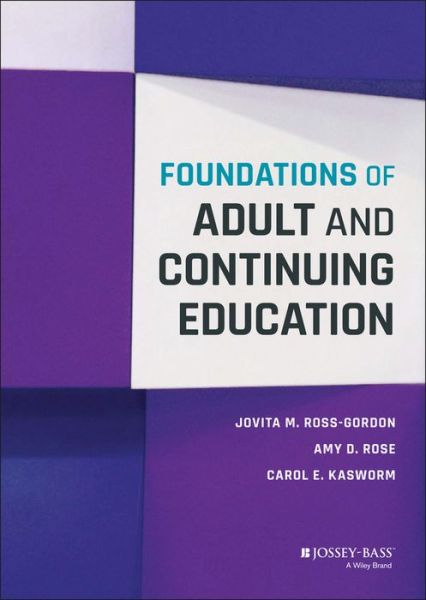 Cover for Ross-Gordon, Jovita M. (Texas State University - San Marcos) · Foundations of Adult and Continuing Education (Hardcover Book) (2017)