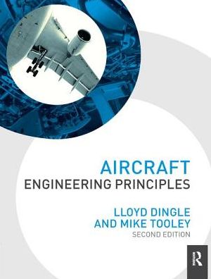 Cover for Lloyd Dingle · Aircraft Engineering Principles (Hardcover Book) (2017)