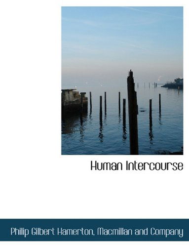Cover for Philip Gilbert Hamerton · Human Intercourse (Paperback Book) (2010)