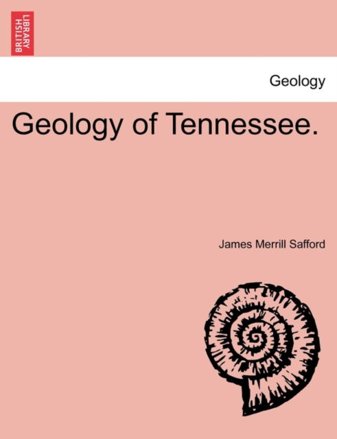 Cover for James Merrill Safford · Geology of Tennessee. (Paperback Book) (2011)