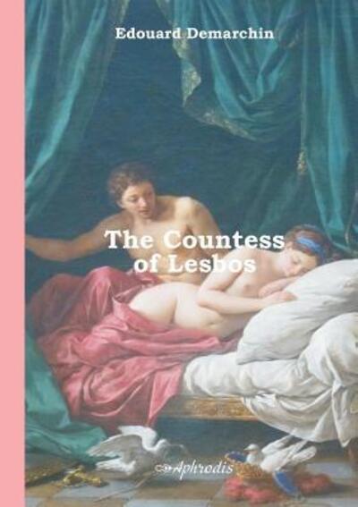 Cover for Edouard Demarchin · The Countess of Lesbos (Paperback Book) (2016)