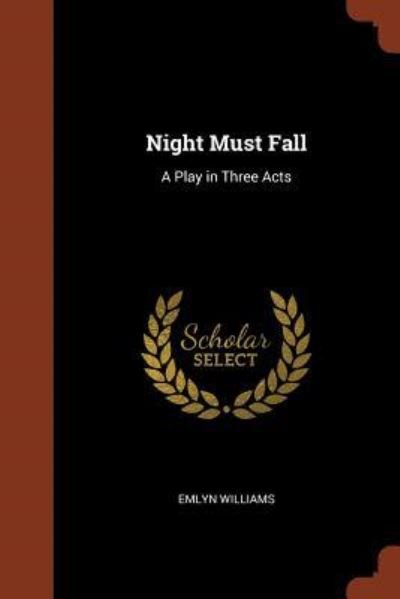 Cover for Emlyn Williams · Night Must Fall (Taschenbuch) (2017)
