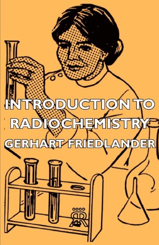 Cover for Gerhart Friedlander · Introduction to Radiochemistry (Paperback Book) (2007)