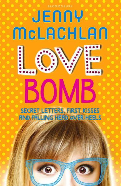 Cover for Jenny Mclachlan · Love Bomb (Paperback Bog) (2015)