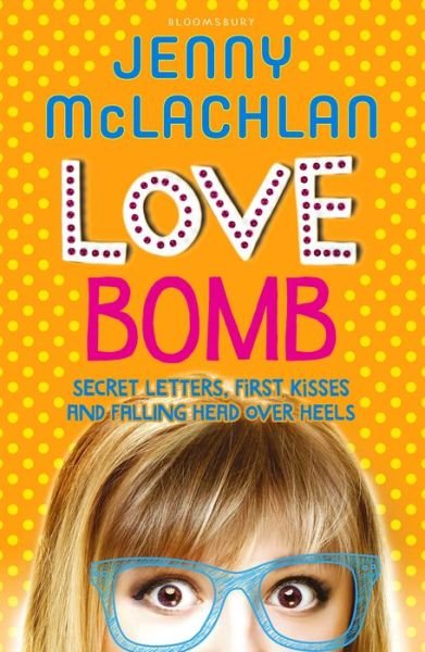 Cover for Jenny Mclachlan · Love Bomb (Pocketbok) (2015)