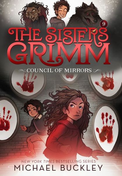 Cover for Michael Buckley · The Council of Mirrors (The Sisters Grimm #9) (Paperback Bog) (2018)