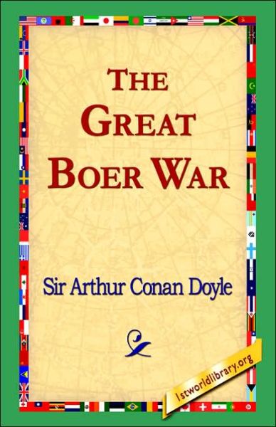 Cover for Arthur Conan Doyle · The Great Boer War (Gebundenes Buch) (2006)