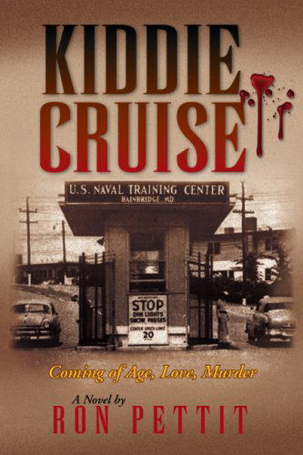 Kiddie Cruise - Ron Pettit - Livros - Xlibris - 9781425730093 - 16 de fevereiro de 2007